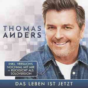 Thomas Anders - Das Leben Ist Jetzt (2021) торрент