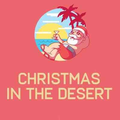Christmas In The Desert (2021) торрент