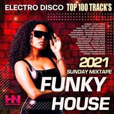 Funky House: Sunday Mixtape