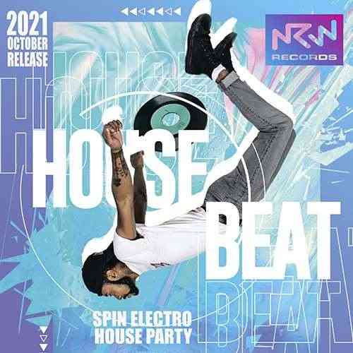 House Beat: Spin Electro Party (2021) торрент