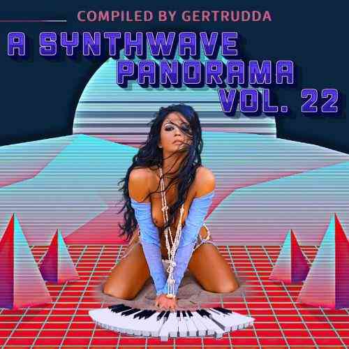 A Synthwave Panorama Vol. 22 (2021) торрент