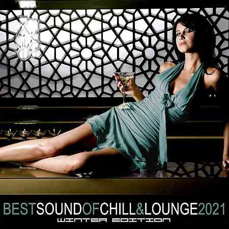 Best Sound of Chill & Lounge 2021 – Winter Edition
