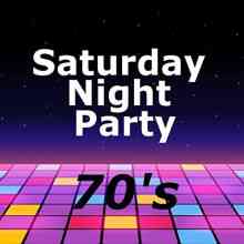 Saturday Night Party 70's (2021) торрент