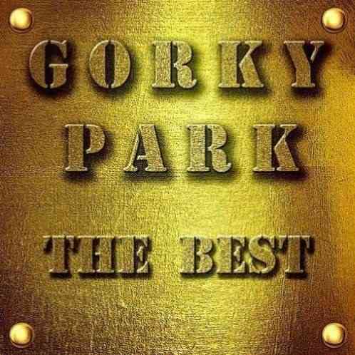 Gorky Park - The Best Remastering 2021