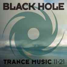 Black Hole Trance Music 11-21 (2021) торрент