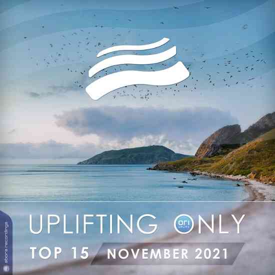 Uplifting Only Top 15: November 2021 (2021) торрент