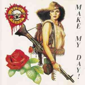 Guns N' Roses - Make My Day (2021) торрент