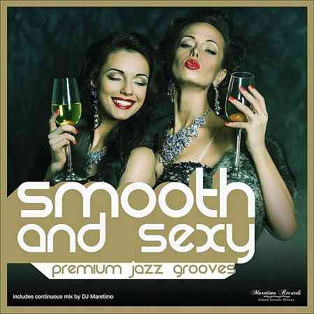 Smooth and Sexy - Premium Jazz Grooves