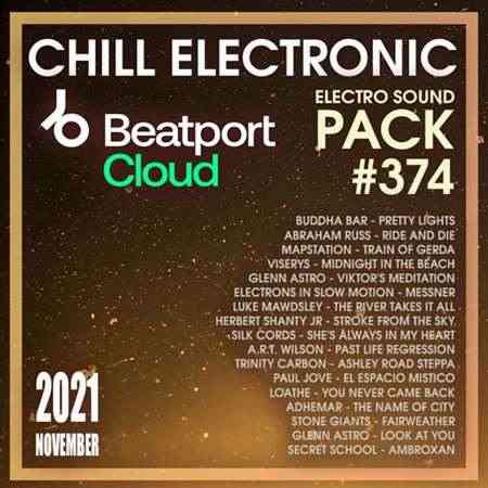 Beatport Chill Electronic: Sound Pack #374 (2021) торрент