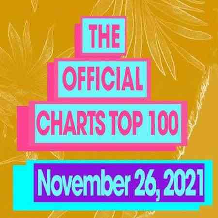 The Official UK Top 100 Singles Chart [26.11] 2021 (2021) торрент