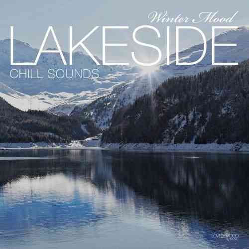 Lakeside Chill Sounds. Winter Mood (2021) торрент
