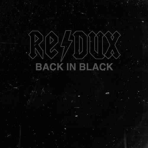 Back in Black [Redux] (2021) торрент