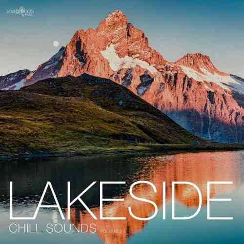 Lakeside Chill Sounds, Vol. 27-29 (2021) торрент