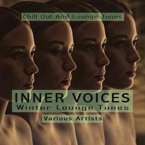 Inner Voices - Winter Lounge Tunes (2021) торрент