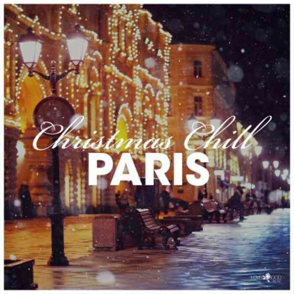 Christmas Chill: Paris (2021) торрент