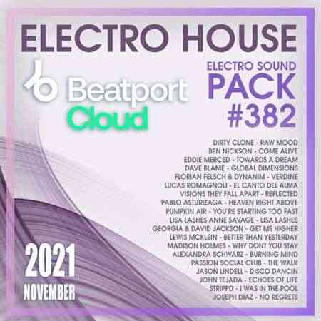 Beatport Electro House: Sound Pack #382 (2021) торрент