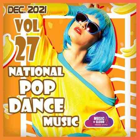 National Pop Dance Music [Vol.27] (2021) торрент