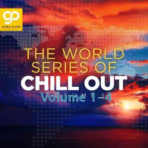 The World Series of Chill Out, Vol. 1-4 (2021) торрент