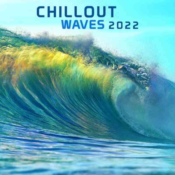Chillout Waves 2022