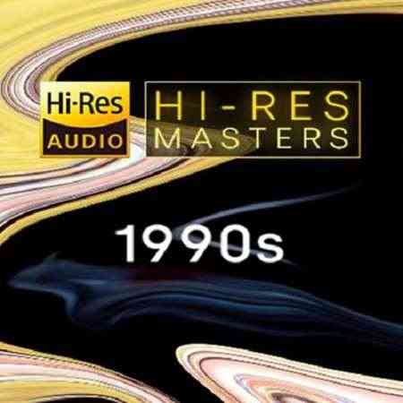 Hi-Res Masters: 1990s (2021) торрент