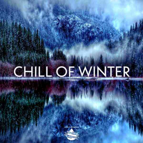 Chill of Winter (2021) торрент