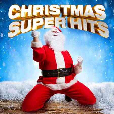 Christmas Super Hits (2021) торрент