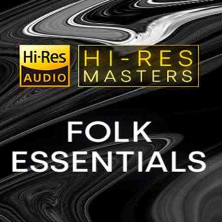 Hi-Res Masters: Folk Essentials (2021) торрент