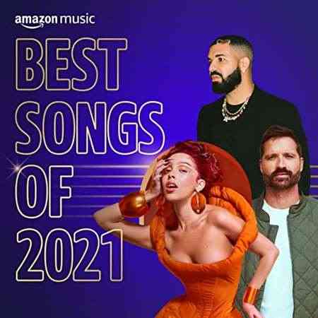 Best Songs of 2021 (2021) торрент