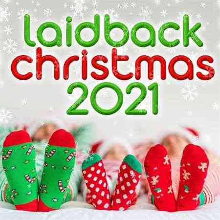 Laidback Christmas (2021) торрент