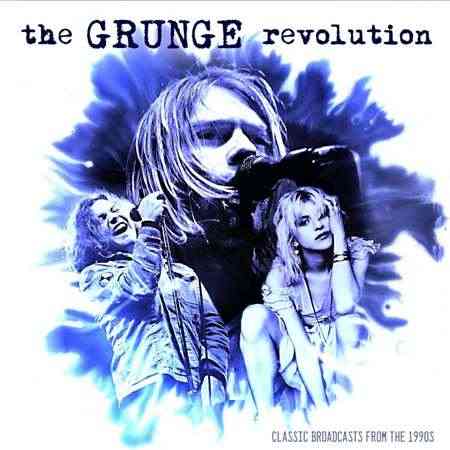 The Grunge Revolution [Live] (2021) торрент