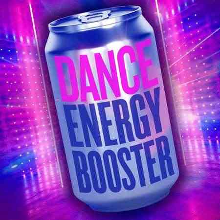 Dance Energy Booster (2021) торрент