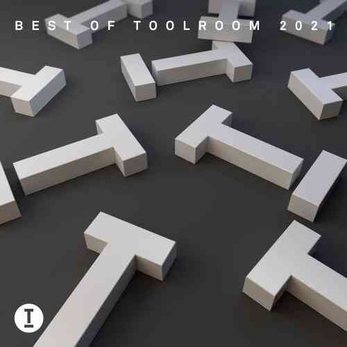 Best Of Toolroom 2021 [Extended Unmixed Version] (2021) торрент