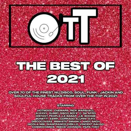 Over The Top The Best Of 2021 (2021) торрент
