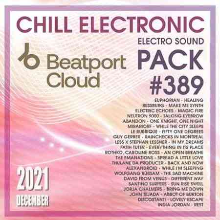 Beatport Chill Electronic: Sound Pack #389