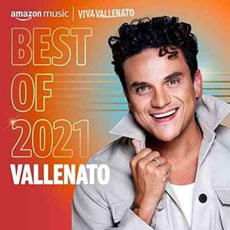 Best of 2021꞉ Vallenato (2021) торрент