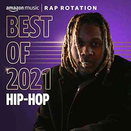 Best of 2021꞉ Hip-Hop (2021) торрент