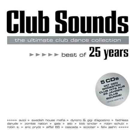 Club Sounds: Best Of 25 Years [5CD] (2022) торрент
