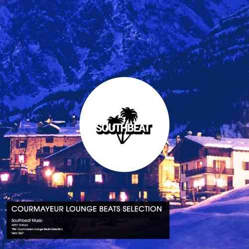 Courmayeur Lounge Beats Selection (2022) торрент