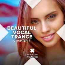 Beautiful Vocal Trance, Vol. 7 (2022) торрент