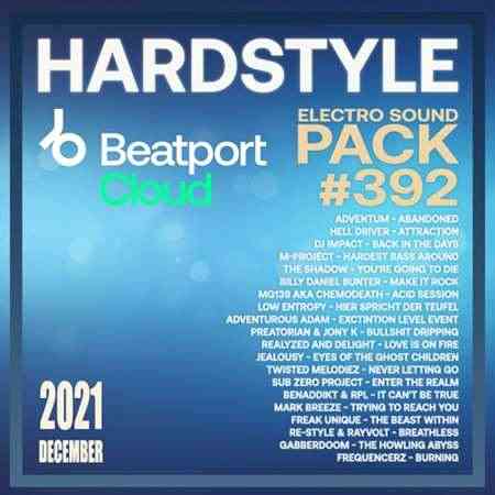 Beatport Hardstyle: Electro Sound Pack #392 (2022) торрент