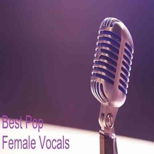 Best Pop Female Vocals