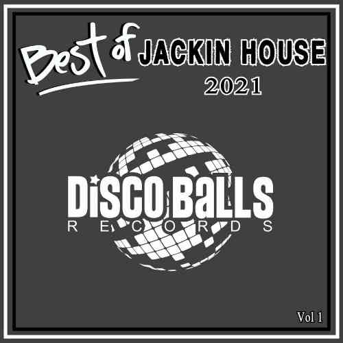 Best Of Jackin 2021, Vol. 1 [Disco Balls Records] (2022) торрент