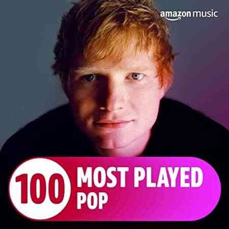 The Top 100 Most Played꞉ Pop