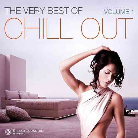 The Very Best of Chill Out, Vol. 1 (2022) торрент