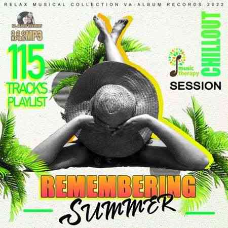 Remembering Summer: Chillout Session (2022) торрент