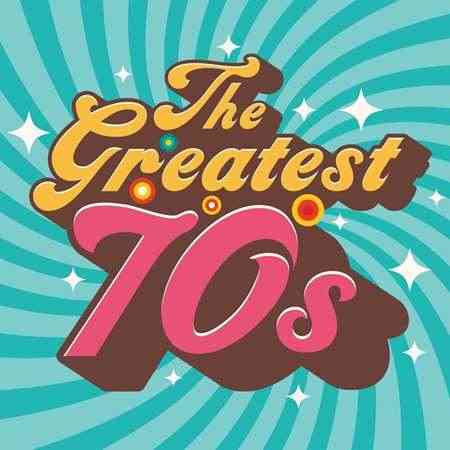 The Greatest 70s (2022) торрент