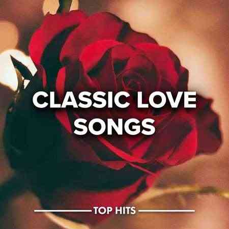 Classic Love Songs (2022) торрент