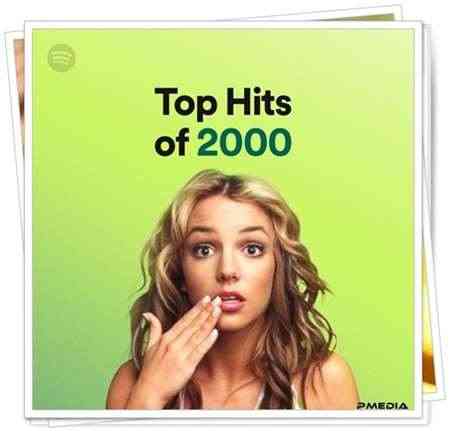 Top Hits of 2000 (2022) торрент