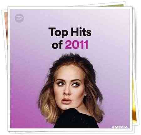 Top Hits of 2011 (2022) торрент