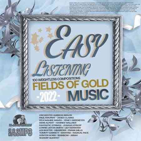 Fields Of Gold: Easy Listening Music (2022) торрент